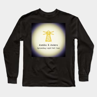 Spread Light not Fear Long Sleeve T-Shirt